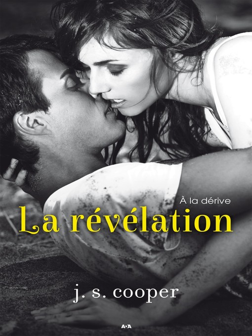 Title details for La révélation by J. S. Cooper - Available